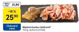 Tesco Medová šunka výběrová, 100 g nabídka