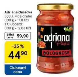 Tesco Adriana Omáčka, 350 g, více druhů nabídka