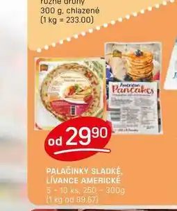 Flop PALAČINKY SLADKÉ, LÍVANCE AMERICKÉ 5-10 ks, 250-300g nabídka