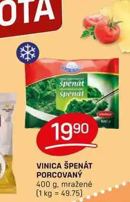 Flop VINICA ŠPENÁT PORCOVANÝ 400 g, mražené nabídka