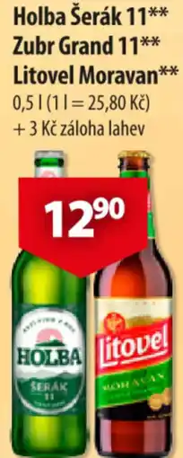 CBA Holba Šerák 11** Zubr Grand 11** Litovel Moravan nabídka