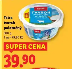 Lidl Tatra tvaroh polotučný nabídka