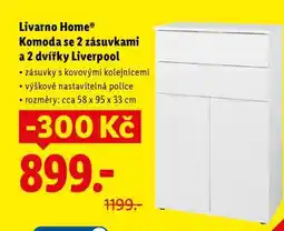 Lidl LIVARNO HOME KOMODA SE 2 ZÁSUVKAMI A 2 DVIŘKY LIVERPOOL nabídka