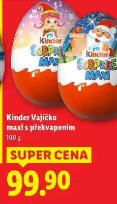 Lidl KINDER VAJÍČKO MAXI S PŘEKVAPENÍM nabídka