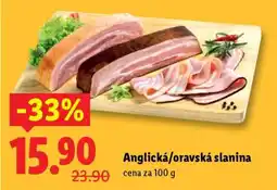 Lidl ANGLICKÁ ORAVSKÁ SLANINA nabídka