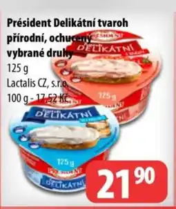 Partner Maloobchodní síť Président Delikátní tvaroh přírodní, ochucenýtion vybrané druhy nabídka