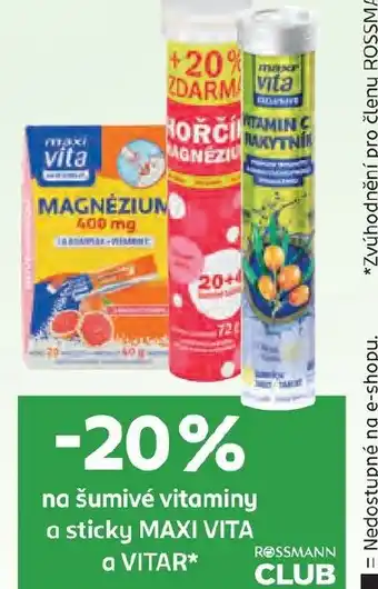 Rossmann Na šumivé vitaminy a sticky maxi vita a vitar* nabídka