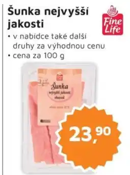 Můjobchod Fine Life Šunka nejvyšší jakosti nabídka