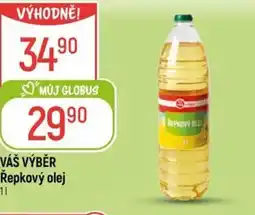 Globus VÁŠ VÝBĚR Řepkový olej nabídka