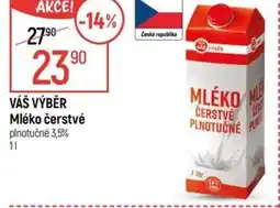 Globus VÁŠ VÝBĚR Mléko čerstvé nabídka