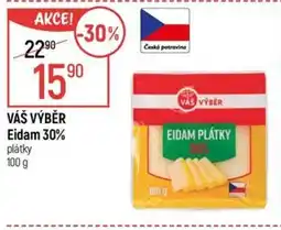 Globus VÁŠ VÝBĚR Eidam 30% nabídka