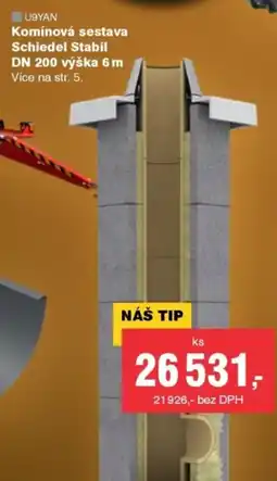 DEK U9YAN Komínová sestava Schiedel Stabil DN 200 výška 6 m nabídka