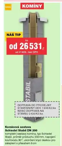 DEK Komínová sestava Schiedel Stabil DN 200 nabídka