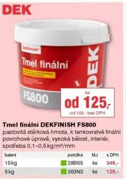 DEK DEK Tmel finální DEKFINISH FS800 nabídka