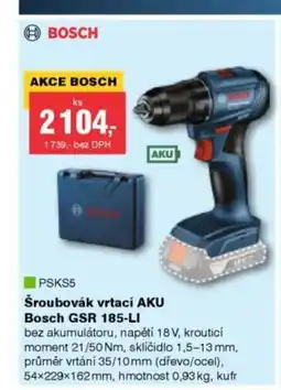 DEK ℗ BOSCH PSKS5 Šroubovák vrtací AKU Bosch GSR 185-LI nabídka