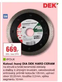 DEK Kotouč řezný DIA DEK HARD CERAM nabídka