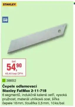 DEK STANLEY Čepele odlamovací Stanley FatMax 2-11-718 nabídka