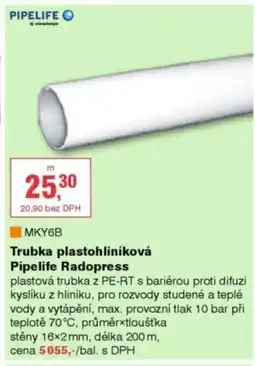 DEK PIPELIFE MKY6B Trubka plastohliníková Pipelife Radopress nabídka