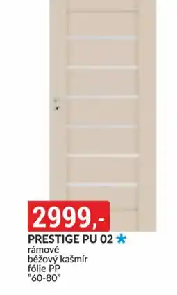 Baumax PRESTIGE PU 02 * rámové nabídka