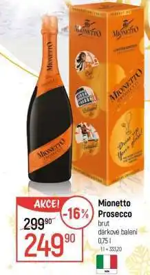 Globus Mionetto Prosecco nabídka