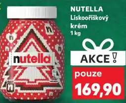 Kaufland NUTELLA Lískooříškový krém nabídka