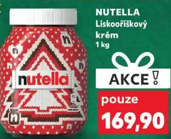 Kaufland NUTELLA Lískooříškový krém nabídka