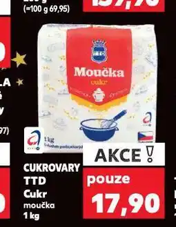 Kaufland Cukrovary ttd cukr nabídka