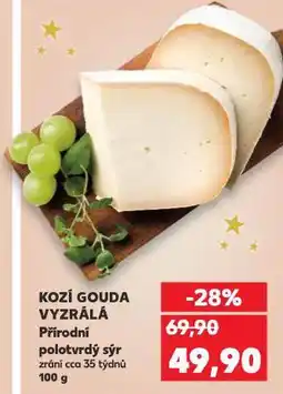 Kaufland Kozí gouda vyzrálá nabídka