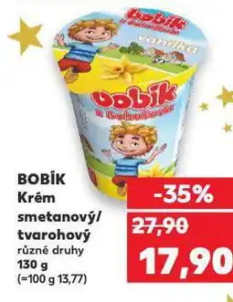 Kaufland Bobík tvarohový krém nabídka