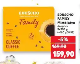 Kaufland Eduscho family mletá káva nabídka