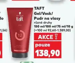 Kaufland Taft vosk na vlasy nabídka