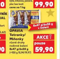 Kaufland Opavia tatranky nabídka