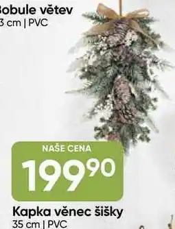 Hruška Kapka věnec šišky 35 cm | PVC nabídka