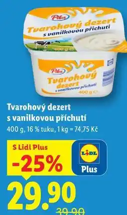 Lidl Tvarohový dezert s vanilkovou příchutí, 400 g nabídka