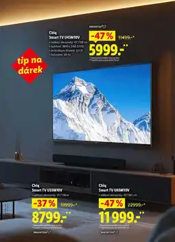 Lidl Chiq Smart TV U43M10V/Chiq Smart TV U55M10V/Chiq Smart TV U65M10V nabídka