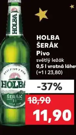 Kaufland HOLBA ŠERÁK Pivo nabídka