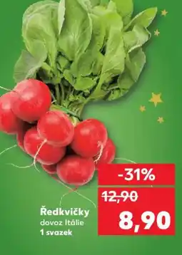 Kaufland Ředkvičky nabídka