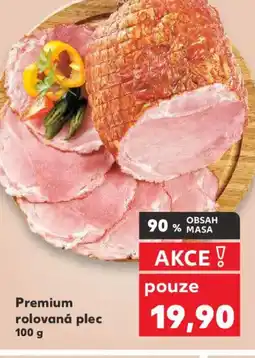 Kaufland Premium rolovaná plec nabídka