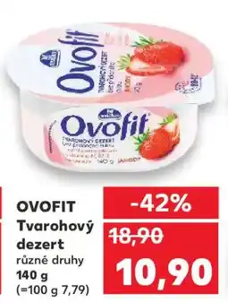Kaufland OVOFIT Tvarohový dezert nabídka