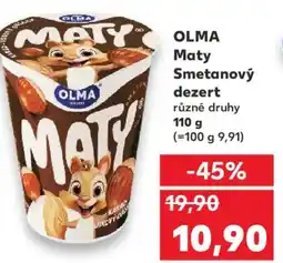 Kaufland OLMA Maty Smetanový dezert nabídka