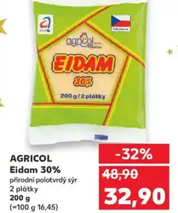 Kaufland AGRICOL Eidam 30% nabídka