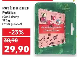 Kaufland PATÉ DU CHEF Paštika nabídka