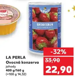 Kaufland LA PERLA Ovocná konzerva jahody nabídka