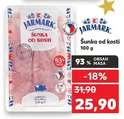 Kaufland Jarmark Šunka od kosti 100 g nabídka