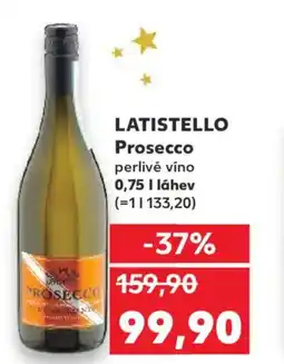 Kaufland LATISTELLO Prosecco perlivé víno nabídka