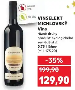 Kaufland VINSELEKT MICHLOVSKÝ Víno nabídka