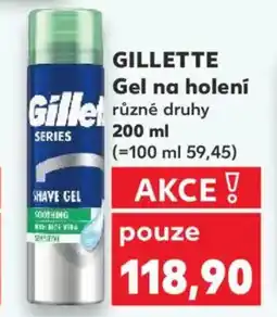 Kaufland GILLETTE Gel na holení nabídka