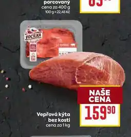Billa Vepřová kýta bez kosti cena za 1 kg nabídka