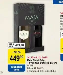 Tesco Maia minot grig. + primitivo dárkové balení nabídka