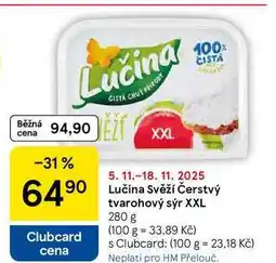 Tesco Lučina Svěží Čerstvý tvarohový sýr XXL, 280 g nabídka